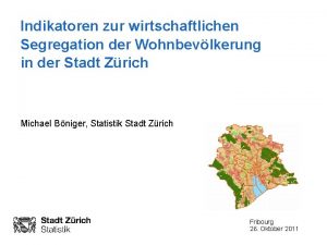 Indikatoren zur wirtschaftlichen Segregation der Wohnbevlkerung in der