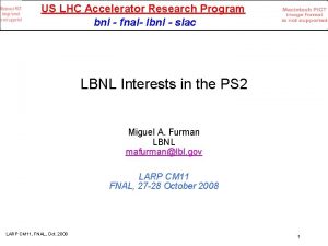 US LHC Accelerator Research Program bnl fnal lbnl