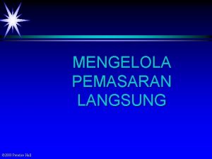 MENGELOLA PEMASARAN LANGSUNG 2000 Prentice Hall Tiga Jenis