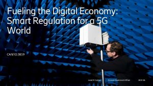 Fueling the Digital Economy Smart Regulation for a