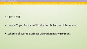 IGCSE Business Chp 1 2 Keywords factors of