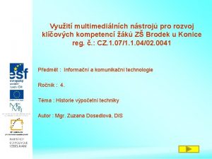 Vyuit multimedilnch nstroj pro rozvoj klovch kompetenc k