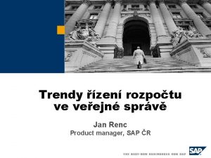 Trendy zen rozpotu ve veejn sprv Jan Renc