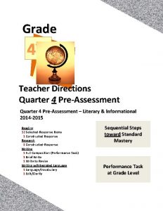 Grade th 4 Teacher Directions Quarter 4 PreAssessment
