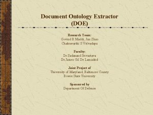 Document Ontology Extractor DOE Research Team Govind R