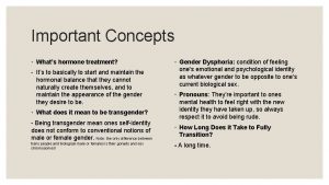 Important Concepts Whats hormone treatment Its to basically