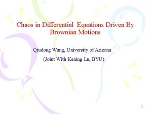 Chaos in Differential Equations Driven By Brownian Motions