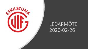 LEDARMTE 2020 02 26 AGENDA IKVLL CERTIFICERADE UNGDOMSLEDARE