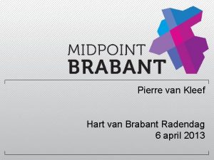 Pierre van Kleef Hart van Brabant Radendag 6