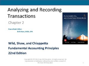 Analyzing and Recording Transactions Chapter 2 Power Point