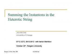 Summing the Instantons in the Heterotic String Jock
