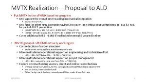 MVTX Realization Proposal to ALD Put MVTX in