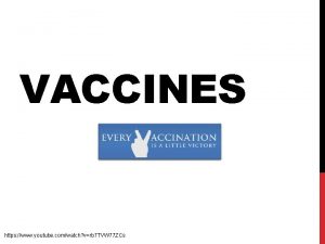 VACCINES https www youtube comwatch vrb 7 TVW