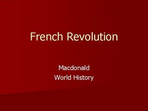 French Revolution Macdonald World History Causes of French