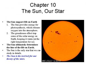 Chapter 10 The Sun Our Star The Sun