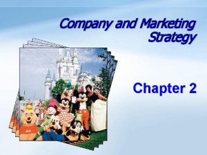 Company and Marketing Strategy Chapter 2 Strategic Planning