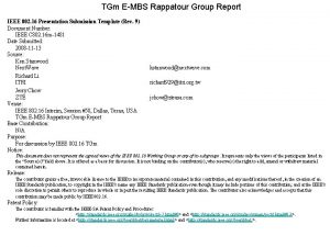 TGm EMBS Rappatour Group Report IEEE 802 16