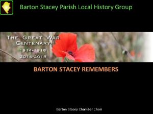 Barton Stacey Parish Local History Group BARTON STACEY