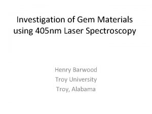 Investigation of Gem Materials using 405 nm Laser