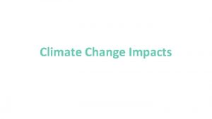 Climate Change Impacts Temperature Rising air ocean ground