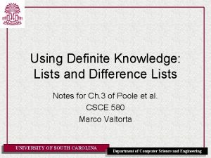 Using Definite Knowledge Lists and Difference Lists Notes