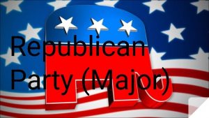 Republican Party Major Historical Significance The Republican Party