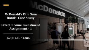 Mc Donalds Dim Sum Bonds Case Study Fixed