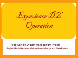 Food Service System Management Project Raghad Alwuhaili Amanda