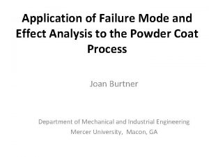 Application of Failure Mode and Effect Analysis to