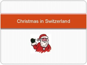 Christmas in Switzerland Switzerland Population 7 954 662
