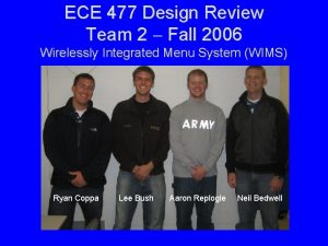 ECE 477 Design Review Team 2 Fall 2006