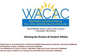 2019 WACAC Share Learn and Connect Counselor Workshop
