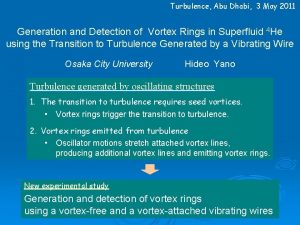 Turbulence Abu Dhabi 3 May 2011 Generation and