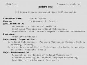 HISA ltd Biography proforma MEDINFO 2007 413 Lygon