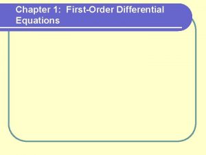 Chapter 1 FirstOrder Differential Equations Sec 1 1