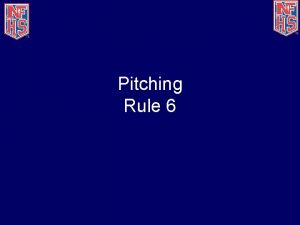 Pitching Rule 6 Pitching Regulations F P 6