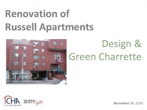 Renovation of Russell Apartments Design Green Charrette November