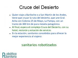 Cruce del Desierto Quien viaje a Bariloche o