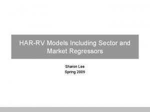 HARRV Models Including Sector and Market Regressors Sharon