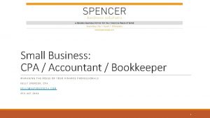 Small Business CPA Accountant Bookkeeper MANAGING THE ROLES