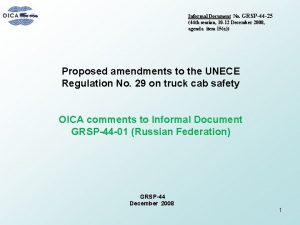 Informal Document No GRSP44 25 44 th session
