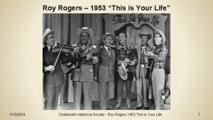 Roy Rogers 1953 This is Your Life 1162018