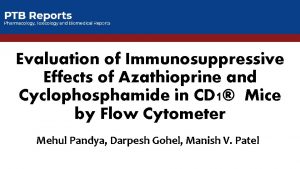 Evaluation of Immunosuppressive Effects of Azathioprine and Cyclophosphamide