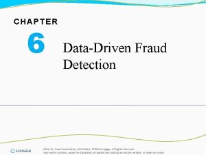 CHAPTER 6 DataDriven Fraud Detection Albrecht Fraud Examination