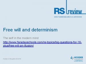 www hoddereducation co ukrsreview Free will and determinism