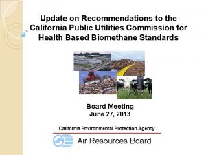 Update on Recommendations to the California Public Utilities