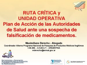 RUTA CRTICA y UNIDAD OPERATIVA Plan de Accin