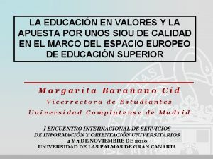 LA EDUCACIN EN VALORES Y LA APUESTA POR