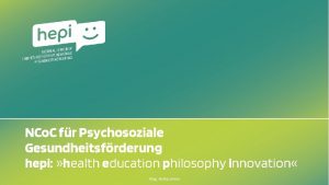 NCo C fr Psychosoziale Gesundheitsfrderung hepi health education