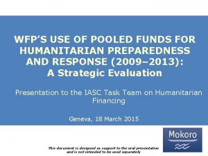 WFPS USE OF POOLED FUNDS FOR HUMANITARIAN PREPAREDNESS